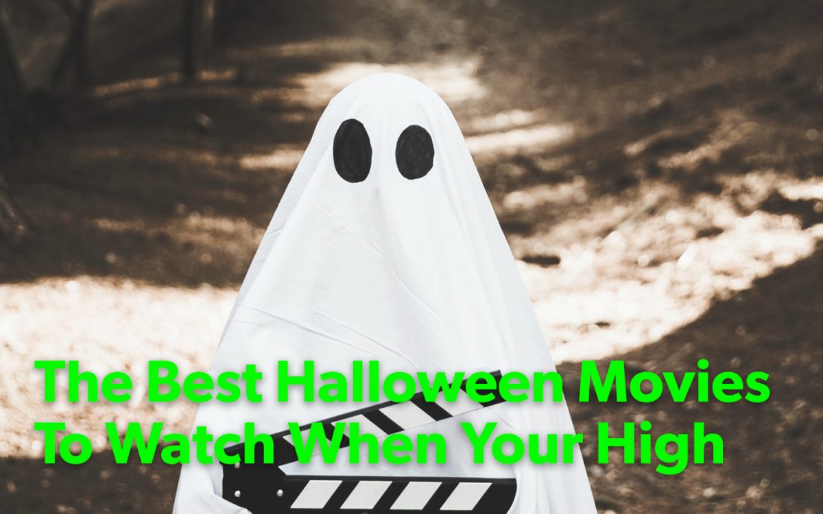 best halloween movies to watch when your high